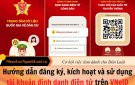 HƯỚNG DẪN SỬ DỤNG VÀ KÍCH HOẠT ỨNG DỤNG VneID